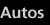 Autos
